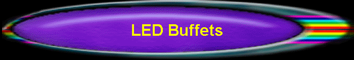 LED Buffets